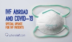 COVID-19 - IVF Abroad - Update