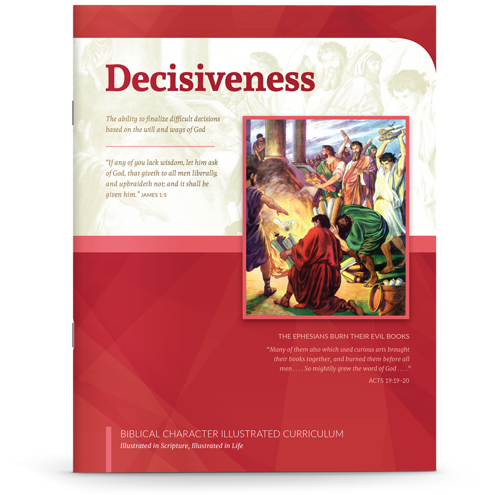 Biblical Character Illustrated Curriculum: Decisiveness