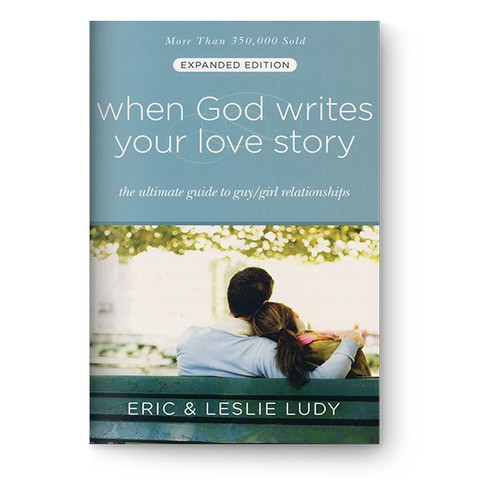 When God Writes Your Love Story, Expanded Edition