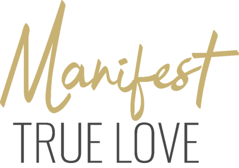 Manifest True Love