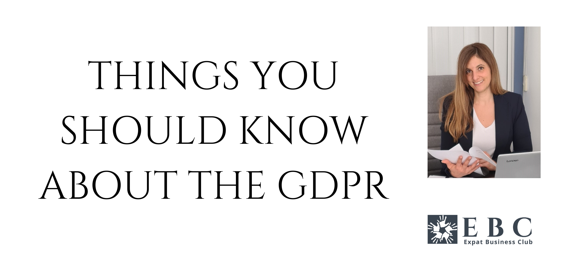 Things you should know about the GDPR