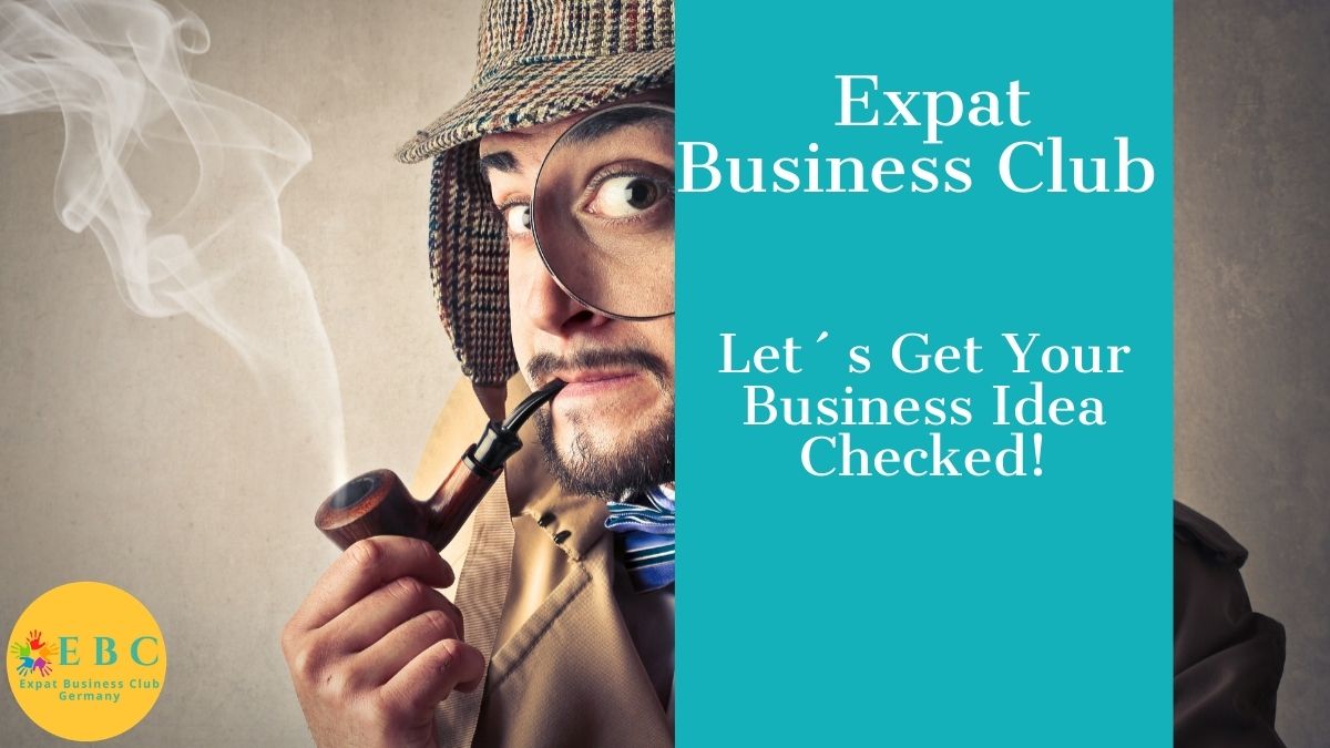 Let´s Get Your Business Idea Checked!
