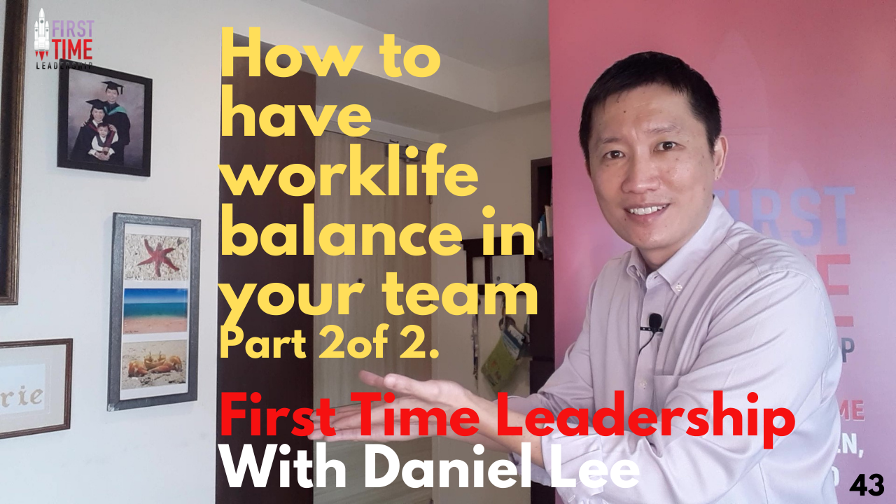 How to have worklife balance in your team - Part 1 of 2